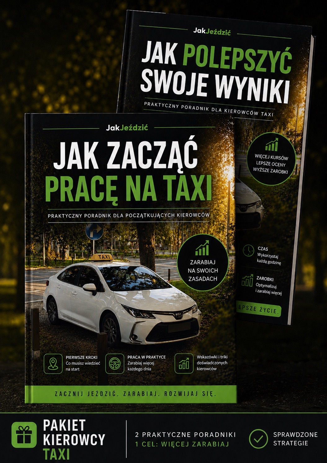 Pakiet Kierowcy Taxi — Jak Zacząć + Jak Polepszyć Wyniki